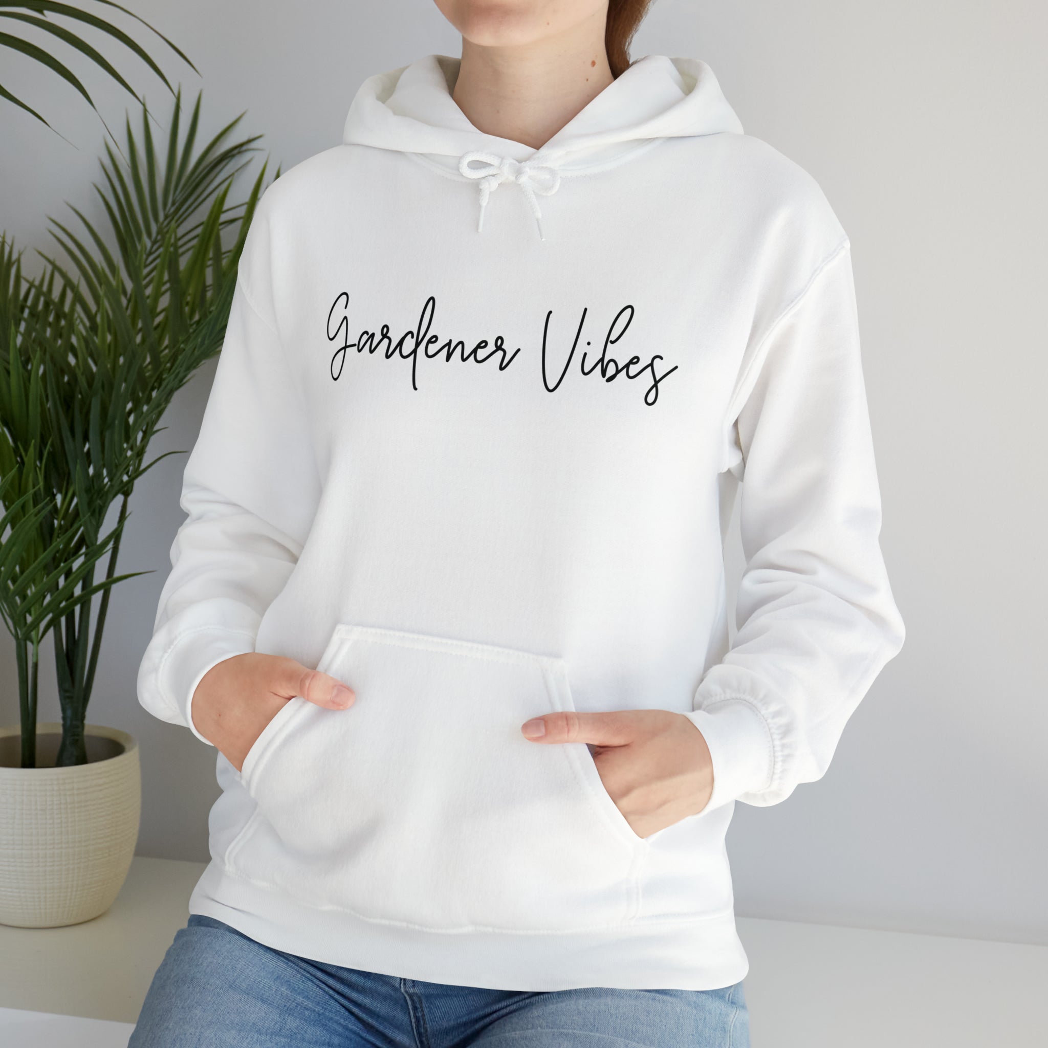 Gardener Vibes Hoodie