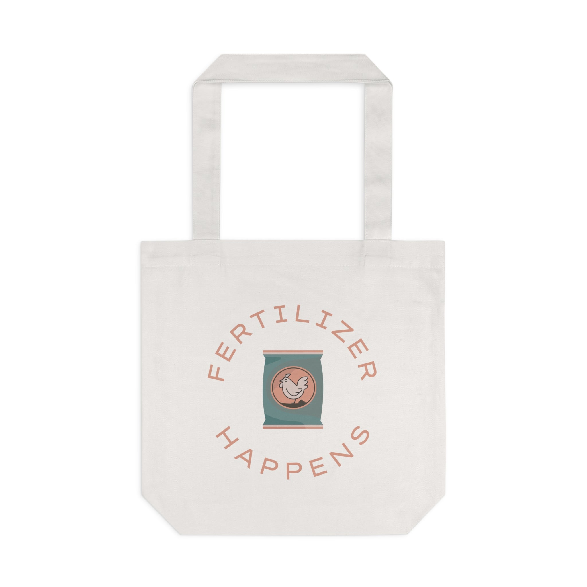 AUS Fertilizer Happens Canvas Tote Bag