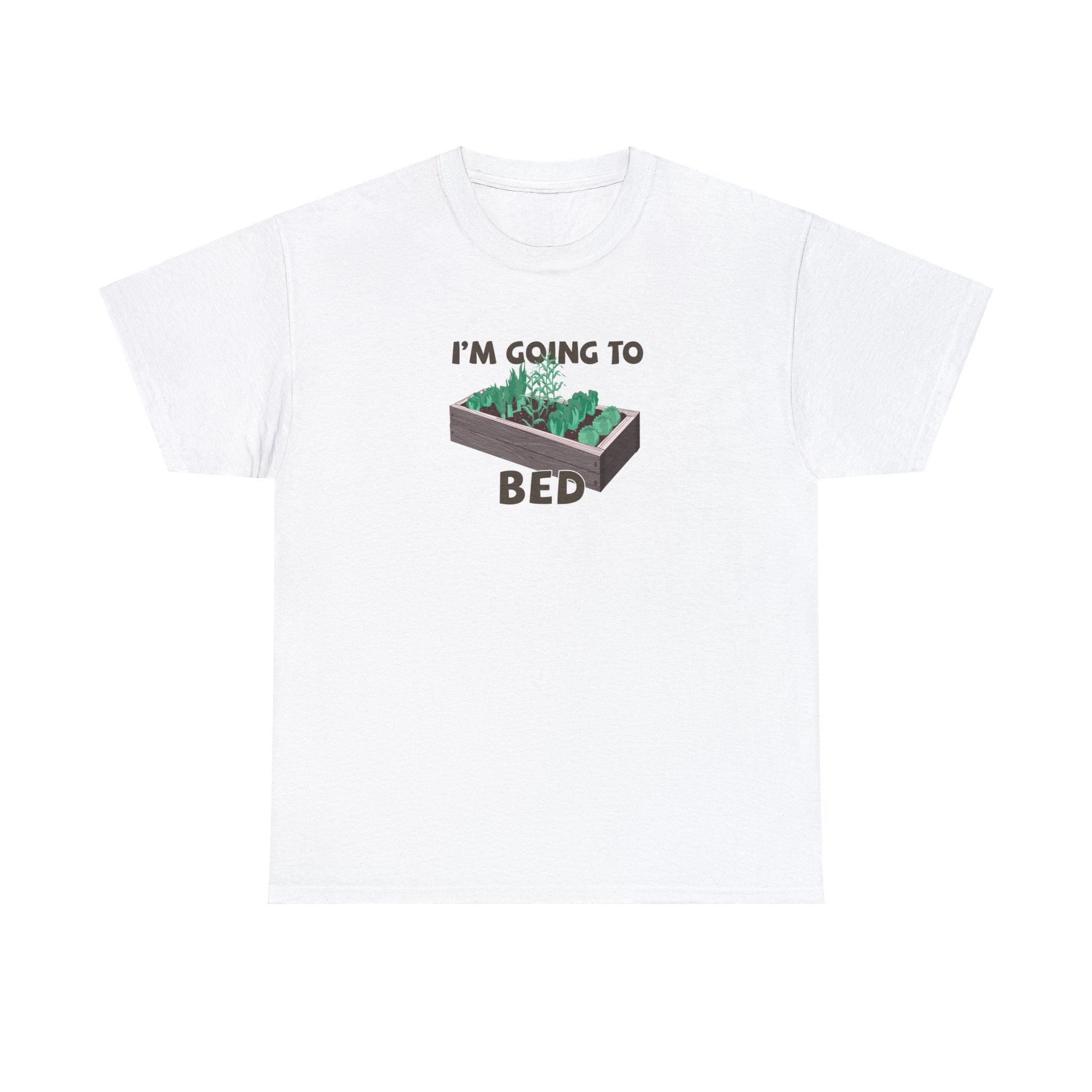 I'm going to bed (wood) T-shirt