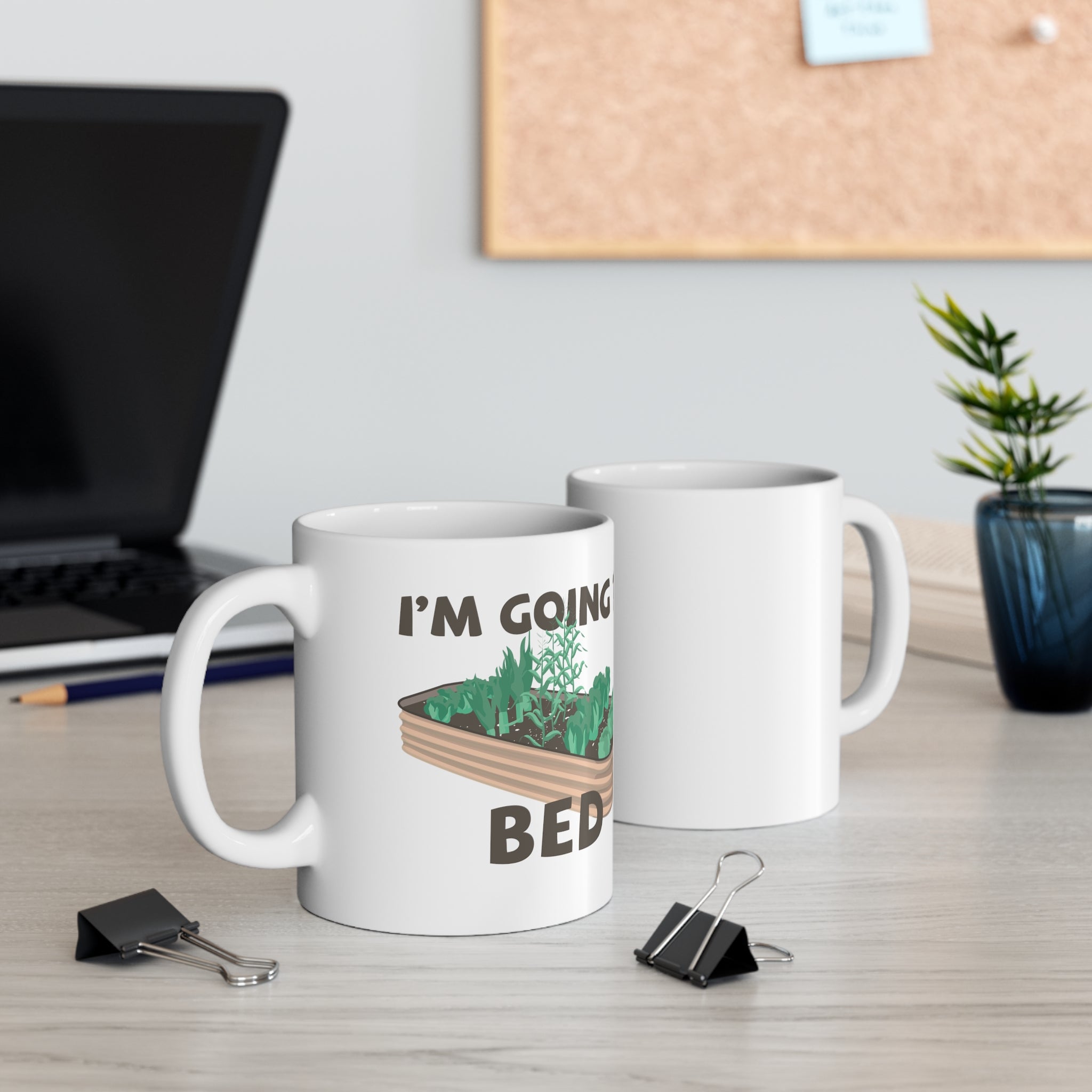 I'm Going to Bed (metal garden bed) Mug