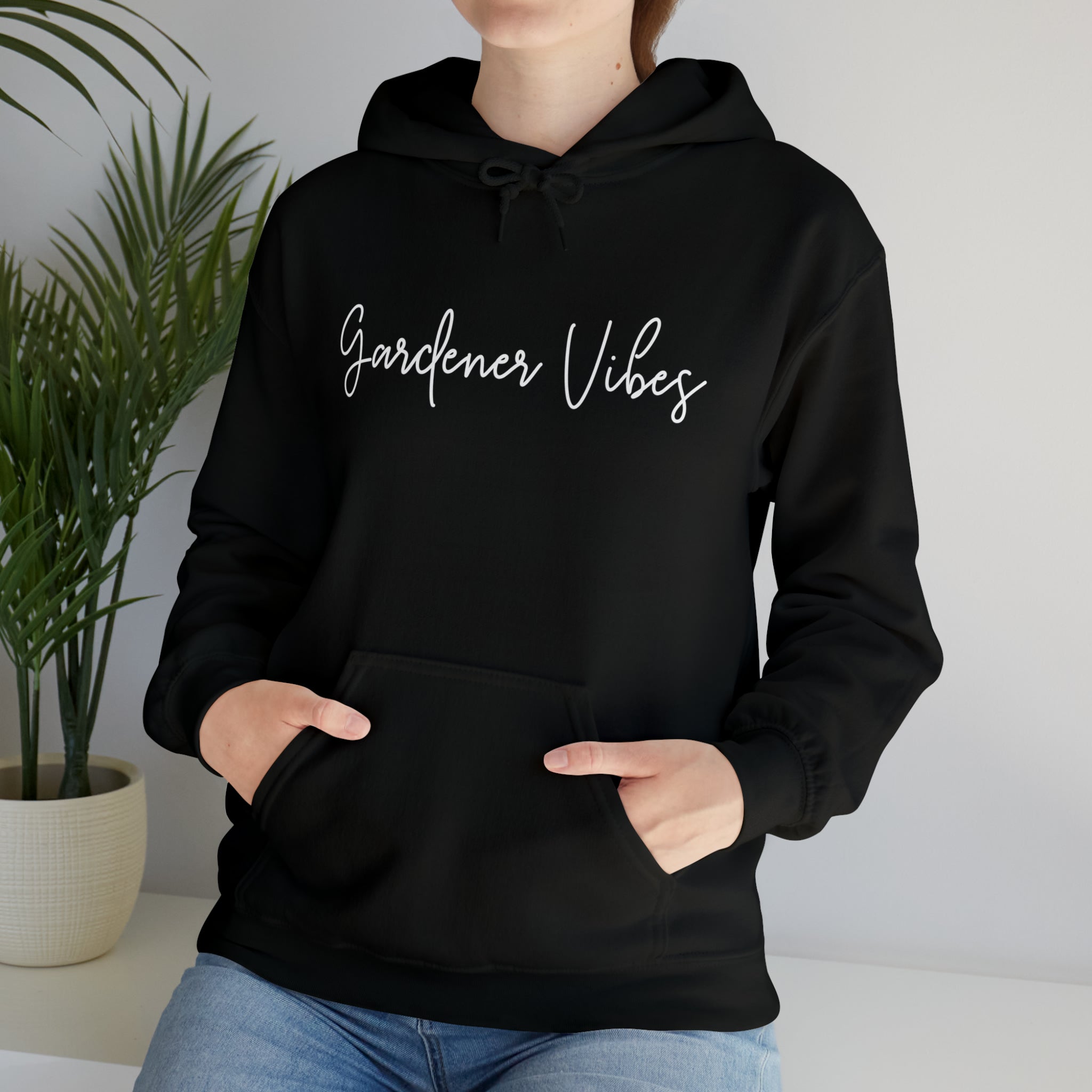 Gardener Vibes Hoodie