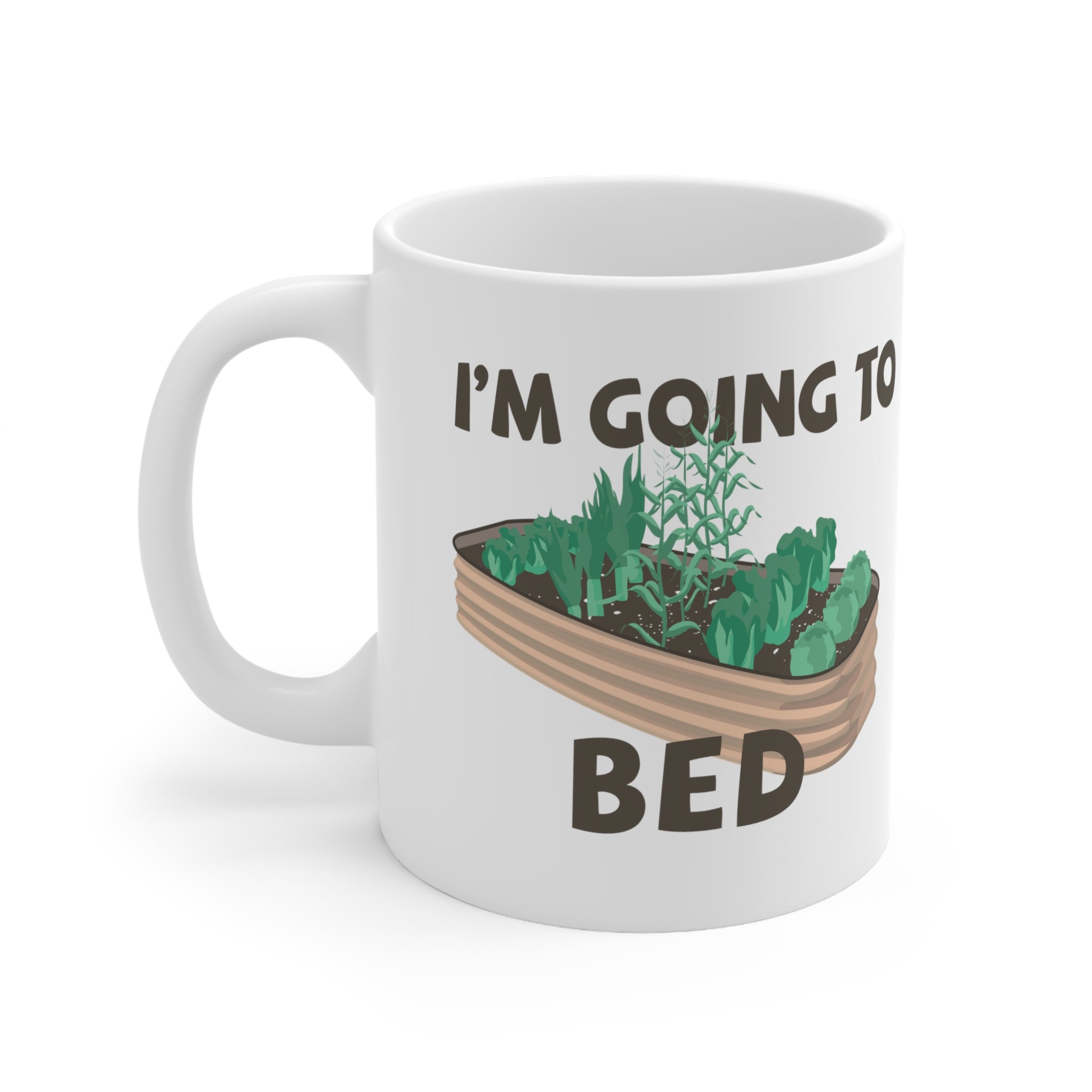 I'm Going to Bed (metal garden bed) Mug